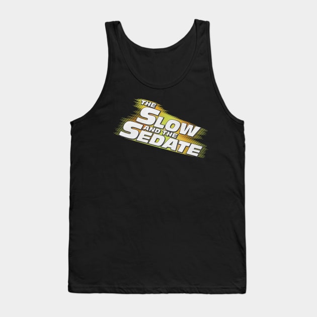 The Slow and the Sedate Tank Top by DCLawrenceUK